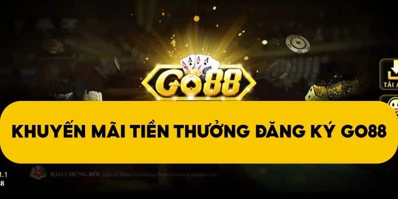 Cập nhật khuyến mãi Go 88 hấp dẫn nhất năm 2024